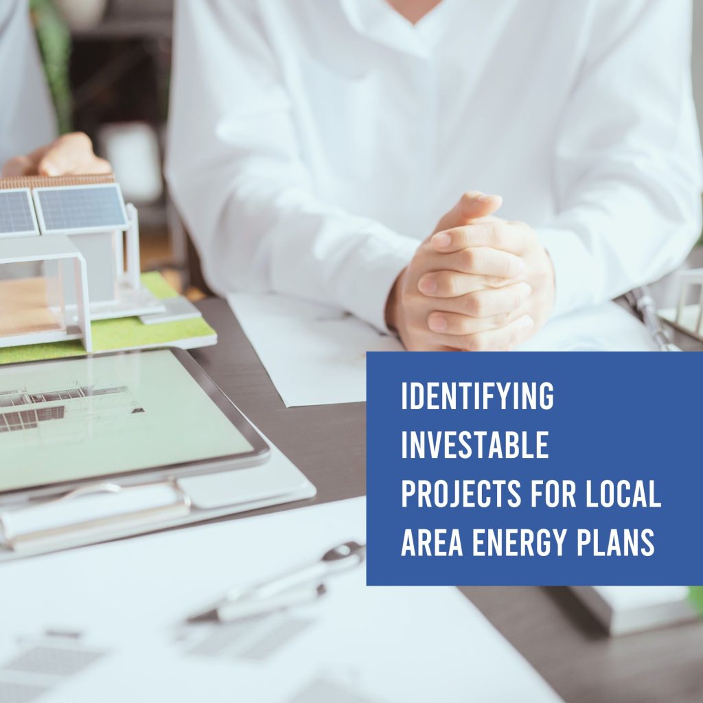 Identifying investable projects for Local Area Energy Plans